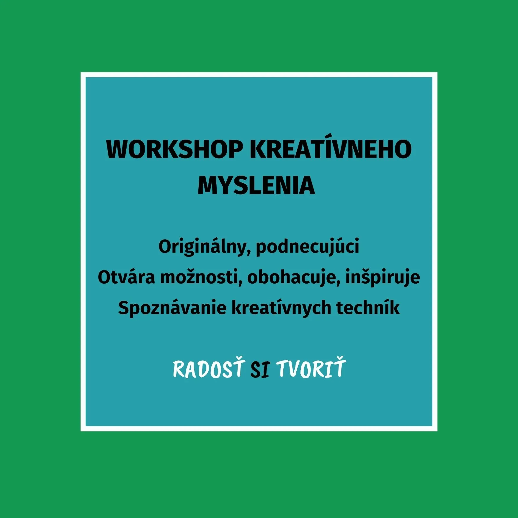 Workshop kreatívneho myslenia program